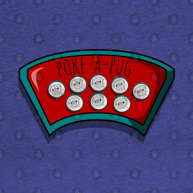 Poke-A-Pug Whack-A-Mole Game by Fun Funky Designs